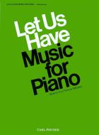 Let Us Have Music for Piano, Vol. 2 