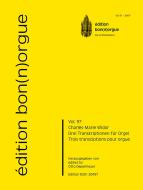 Drei Transkriptionen für Orgel 