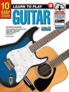 10 Easy Lessons - Learn To Play Guitar 