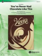 You've Never Had Chocolate Like This Standard