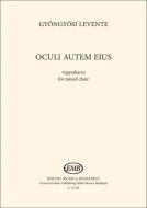 Oculi autem eius 