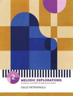 Piano Safari - Melodic Explorations 2 