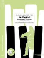 Le Cygne (Der Schwan - The Swan) 