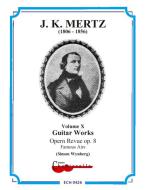 Guitar Works 10: Famous Arias op. 8 