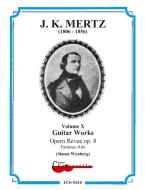 Guitar Works 10: Famous Arias op. 8 