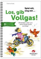 Los, gib Vollgas! 