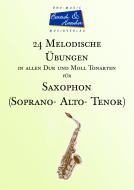 24 Melodische Übungen für Saxophon in allen Tonarten 