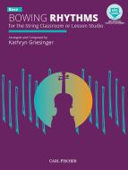 Bowing Rhythms 