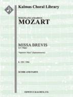 Missa Brevis in C, K. 220/196b "Sparrow Mass" 