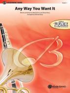 Any Way You Want It Standard