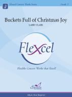 Buckets Full of Christmas Joy 