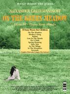 On the Green Meadow op. 99 