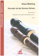 Hinunter ist der Sonnen Schein 