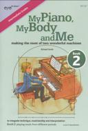 My Piano, My Body and Me 2 