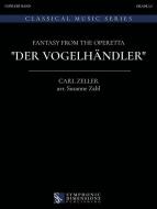 Fantaisie tirée de l'opérette "Der Vogelhändler" 