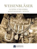 Weisenbläser - Lustig und Fidel 