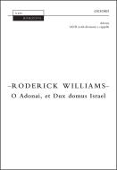 O Adonai, et Dux domus Israel 