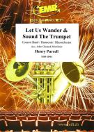 Let Us Wander & Sound The Trumpet Standard