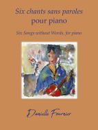 6 chants sans paroles 