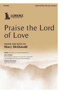 Praise the Lord of Love 