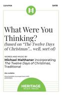 What Were You Thinking? 