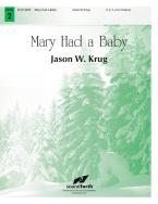 Mary Had a Baby 