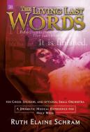The Living Last Words 