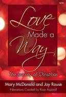 Love Made a Way 
