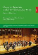 Kanon im Repertoire und in der musikalischen Praxis 
