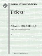 Adagio for Strings op. 3 