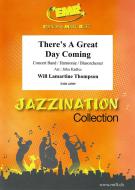 There's A Great Day Coming Download