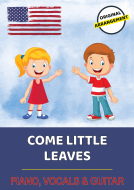 Come Little Leaves 