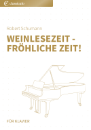 Weinlesezeit - Fröhliche Zeit! 