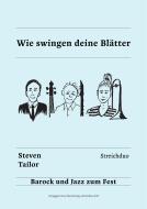 Wie swingen deine Blätter 