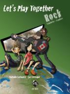 Let's Play Together - Rock 