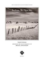 Brethren, We Have Met 