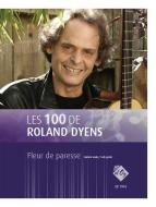 Les 100 de Roland Dyens - Fleur de paresse 