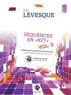 Séquences en "Kit" 2 - matériel reproductible 