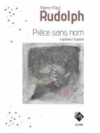 Pièce Sans Nom 