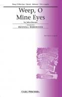 Weep, O Mine Eyes 