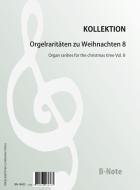 Raretés du romantisme pour orgue pour noël 8 