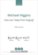 How can I keep from singing? 