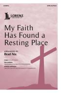 My Faith Has Found a Resting Place 