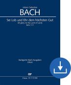Louange et honneur au souverain bien BWV 117 Download