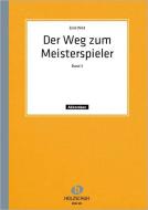 Der Weg zum Meisterspieler 3 