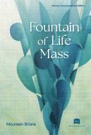 Fountain of Life Mass - Assembly edition 