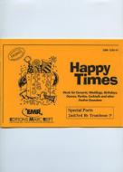 Happy Times 