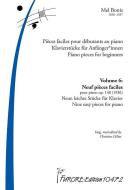 Klavierstücke für Anfänger*innen Vol. 6 : 9 pièces faciles pour piano 