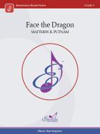 Face the Dragon Standard