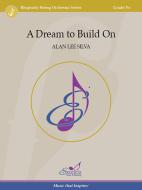 A Dream to Build On 